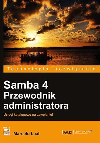 Samba 4. Przewodnik administratora Leal Marcelo