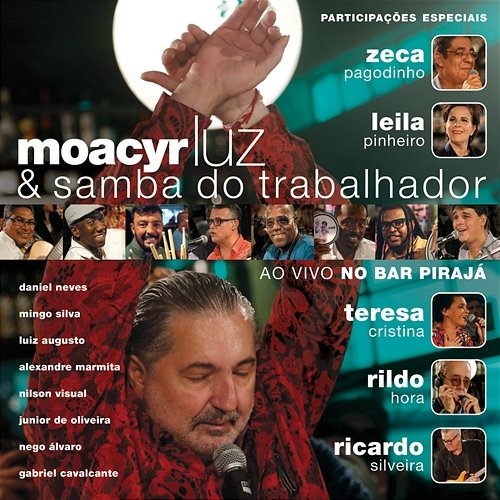 Samba Do Trabalhador Moacyr Luz & Samba do Trabalhador