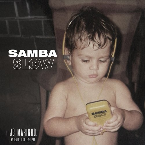 Samba Slow JG Marinho, N2 Beats & High Level Pro