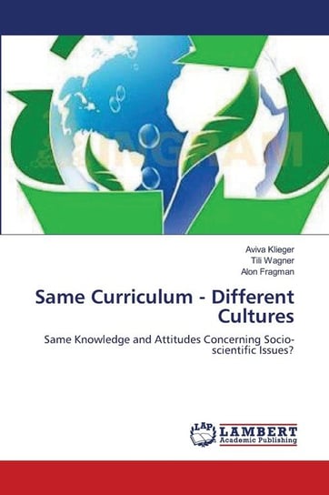 Same Curriculum - Different Cultures Klieger Aviva