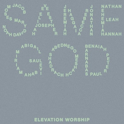Same God Elevation Worship