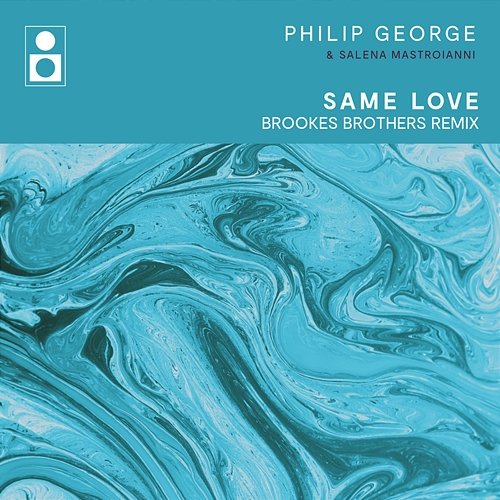 Same Love Philip George, Salena Mastroianni