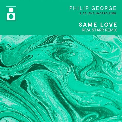 Same Love Philip George, Salena Mastroianni