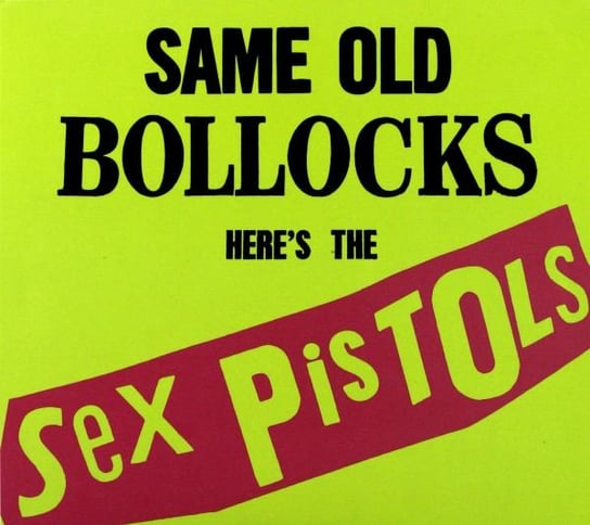 Same Old Bollocks Sex Pistols