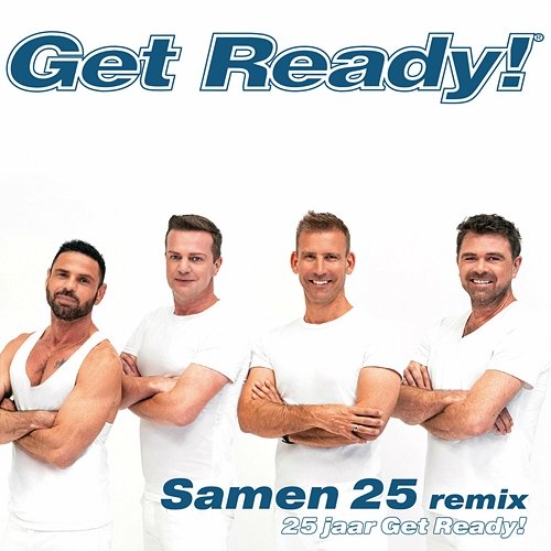 Samen 25 Get Ready!