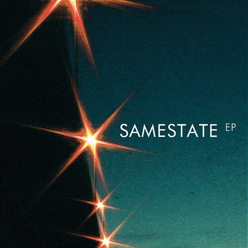 Samestate EP Samestate