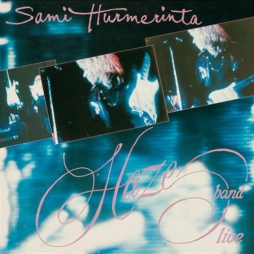 Sami Hurmerinta & Haze Band Live Sami Hurmerinta