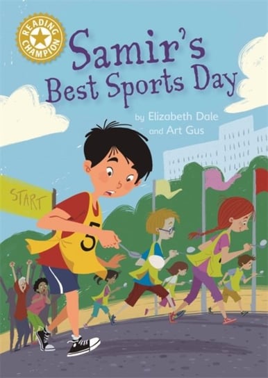 Samirs Best Sports Day: Independent Reading Gold 9 Dale Elizabeth