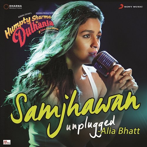 Samjhawan (Unplugged by Alia Bhatt) [From "Humpty Sharma Ki Dulhania"] Jawad Ahmed, Sharib Toshi, Alia Bhatt