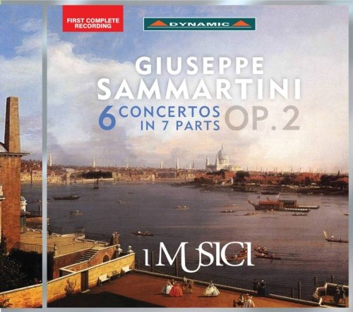 Sammartini: 6 Concertos in 7 parts op. 2 I Musici