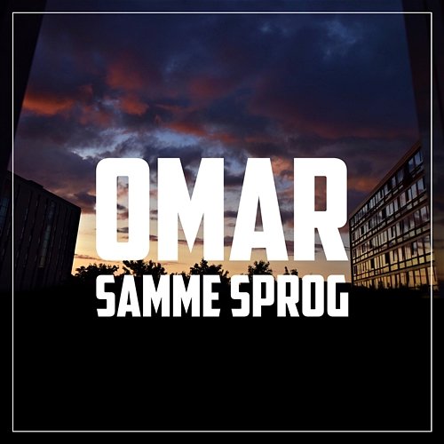 Samme Sprog Omar