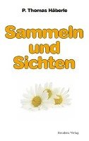 Sammeln und Sichten Haberle Thomas