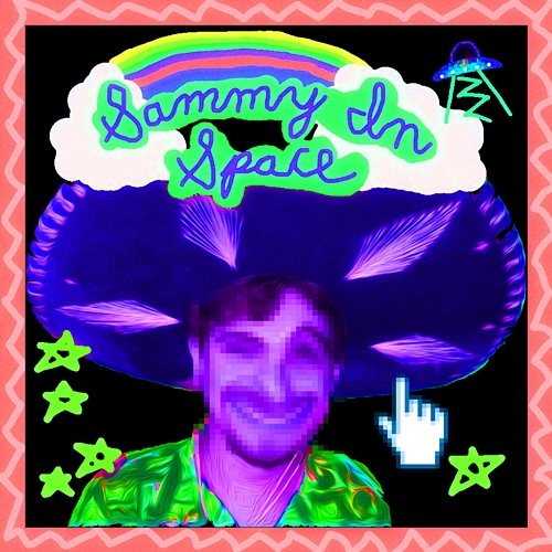 Sammy In Space Sammy Whammy feat. Shoenice