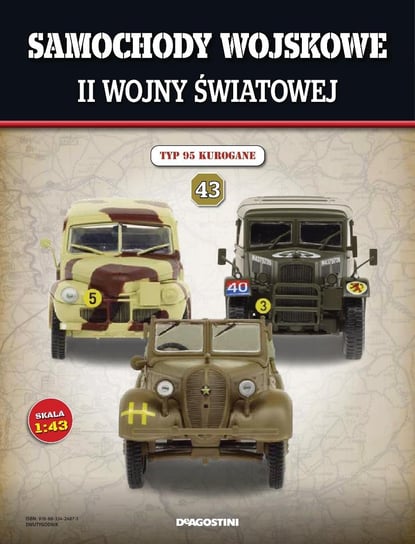 Samochody Wojskowe II Wojny Światowej Nr 43 De Agostini Publishing S.p.A.