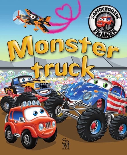 Samochodzik Franek. Monster truck Górska Karolina