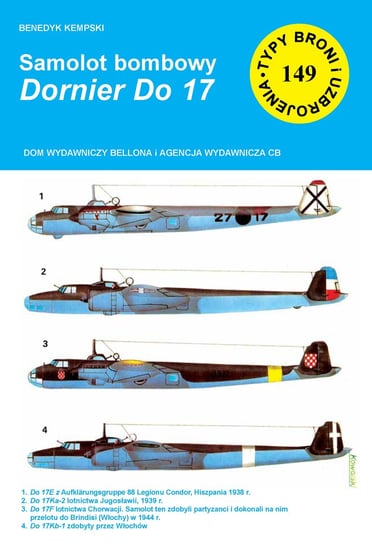 Samolot bombowy Dornier Do 17 Kempski Benedykt