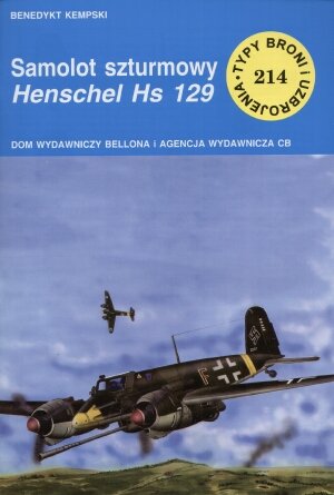 Samolot szturmowy Henschel Hs 129 Kempski Benedykt