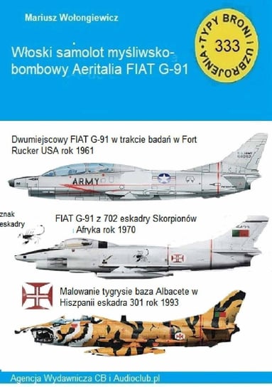 Samolot wielozadaniowy FIAT G-91 Wołongiewicz Mariusz