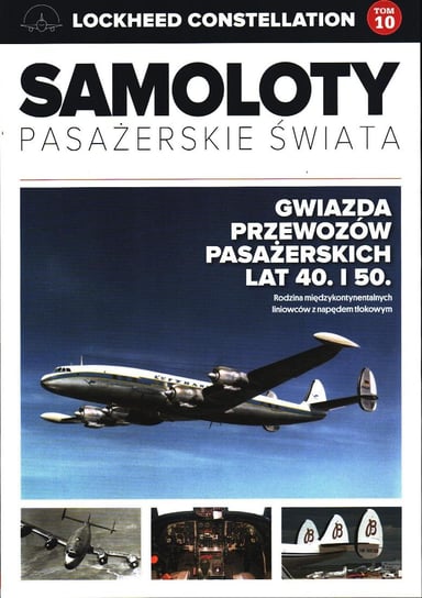 Samoloty Pasażerskie Świata Nr 10 Edipresse Polska S.A.