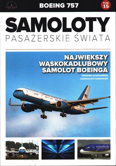 Samoloty Pasażerskie Świata Nr 15 Edipresse Polska S.A.