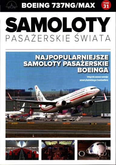 Samoloty Pasażerskie Świata Nr 31 Edipresse Polska S.A.