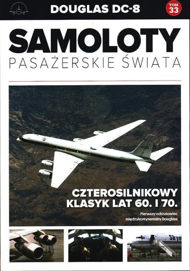Samoloty Pasażerskie Świata Nr 33 Edipresse Polska S.A.