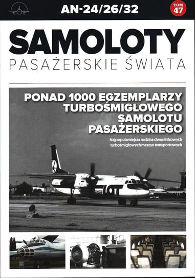 Samoloty Pasażerskie Świata Nr 47 Edipresse Polska S.A.