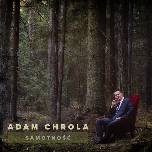 Samotność Adam Chrola