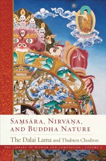 Samsara, Nirvana, and Buddha Nature Dalajlama