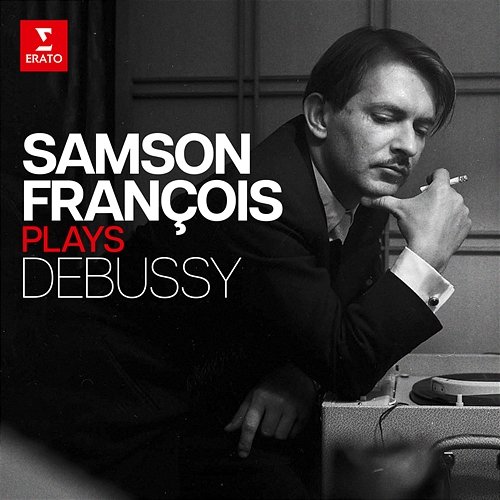 Samson François Plays Debussy Samson François