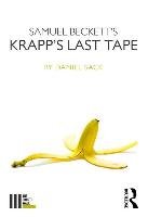 Samuel Beckett's Krapp's Last Tape Sack Daniel