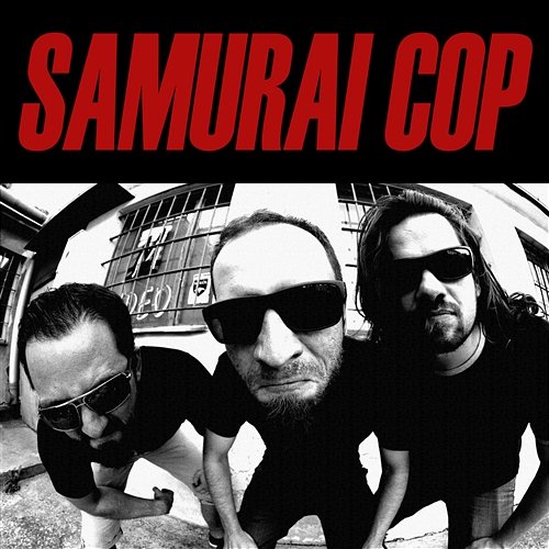 Samurai Cop Samurai Cop