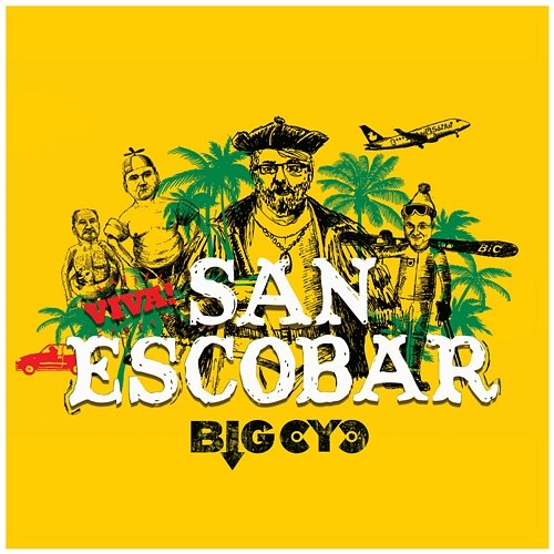 San Escobar Big Cyc