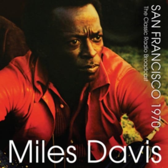 San Francisco 1970 Miles Davis