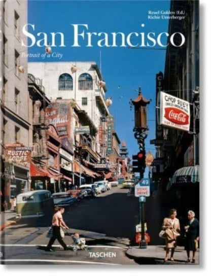 San Francisco. Portrait of a City Richie Unterberger