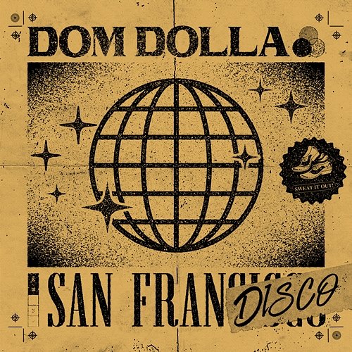 San Frandisco Dom Dolla