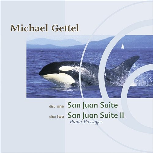 San Juan Suite/San Juan Suite II: Narada Classics Michael Gettel