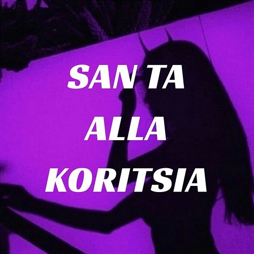 San ta alla Koritsia SofiaM feat. Skalpie