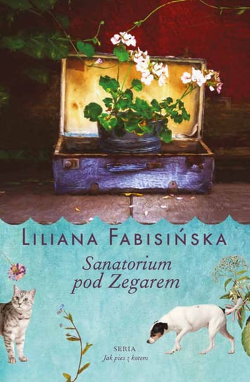 Sanatorium pod Zegarem - ebook epub Fabisińska Liliana