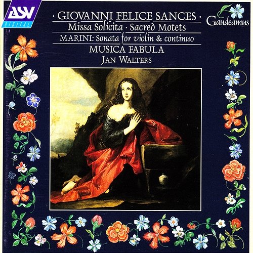 Sances: Missa Solicita; Sacred Motets Musica Fabula, Jan Walters