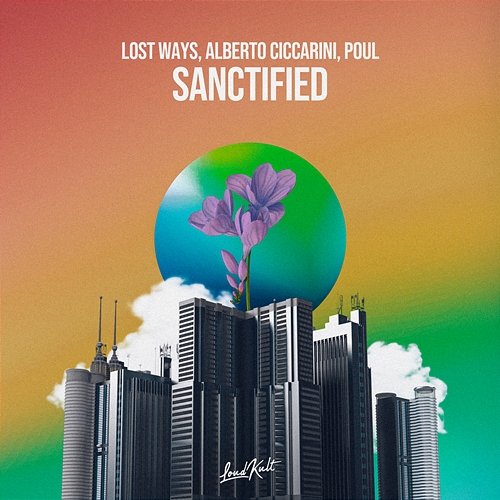 Sanctified Alberto Ciccarini & Poul, Lost Ways