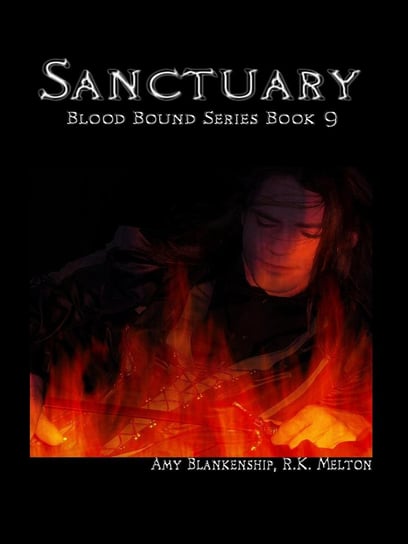 Sanctuary. Blood Bound. Book 9 Amy Blankenship
