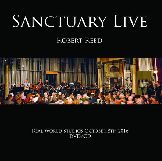 Sanctuary Live Reed Robert