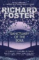 Sanctuary of the Soul Foster Richard