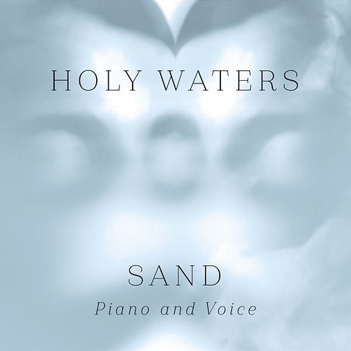 Sand Holy Waters
