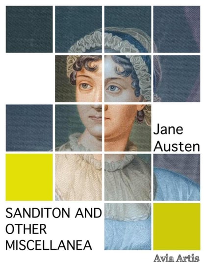 Sanditon And Other Miscellanea Austen Jane