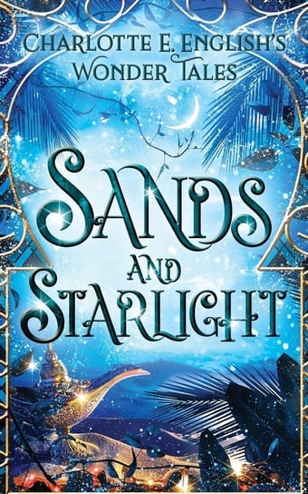 Sands and Starlight English Charlotte  E.