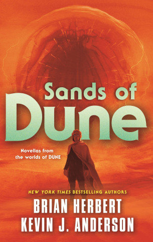 Sands of Dune Herbert Brian, Kevin J. Anderson