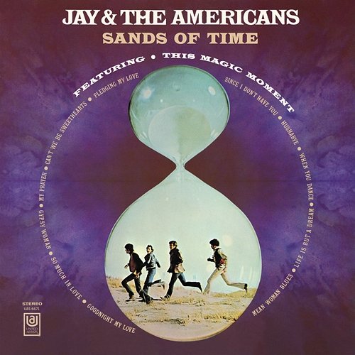 Sands Of Time Jay & The Americans