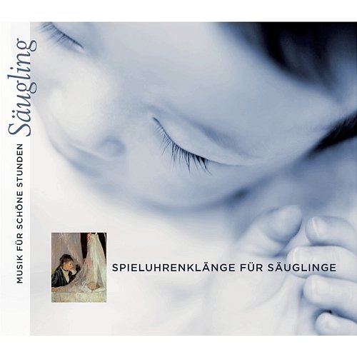 Sanfte Spieluhrenklänge für Säuglinge Various Artists